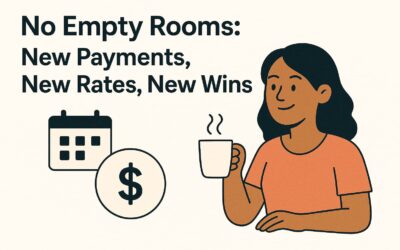 No Empty Rooms: New Payments, New Rates, New Wins