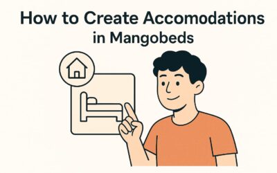 How to Create Accommodations in Mangobeds
