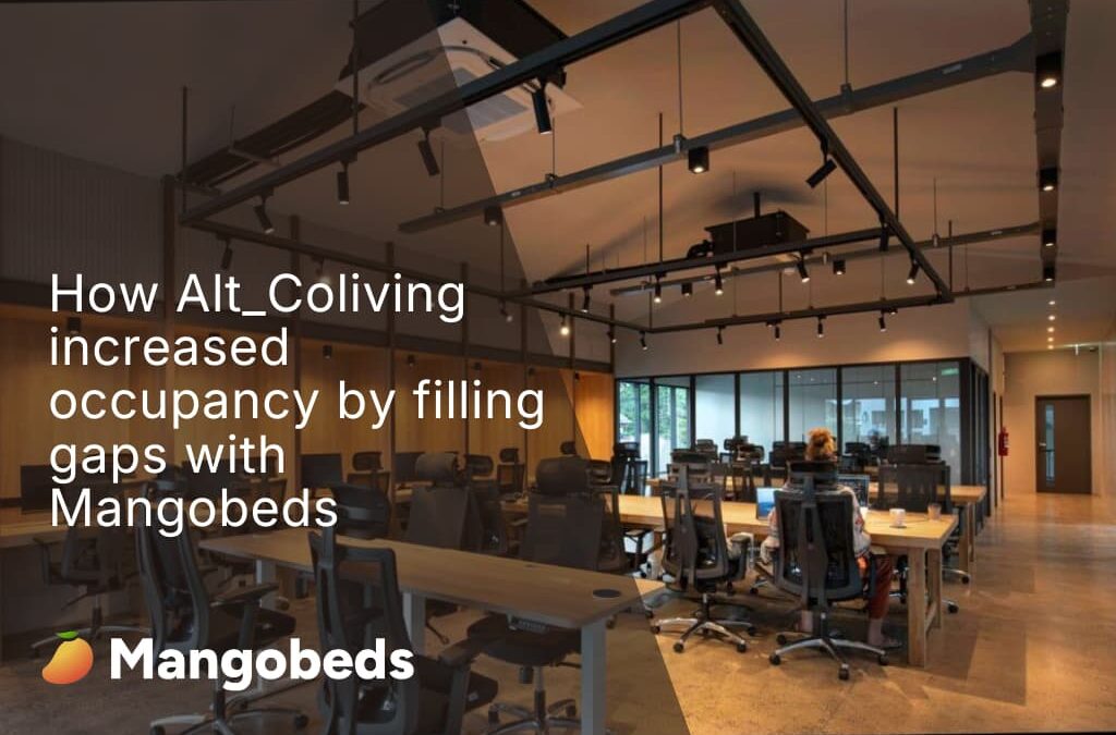 How Alt_Coliving increased occupancy by filling gaps with Mangobeds
