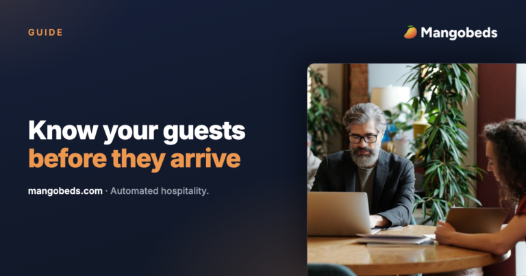 Know Your Guests Inside‑Out with Mangobeds CRM