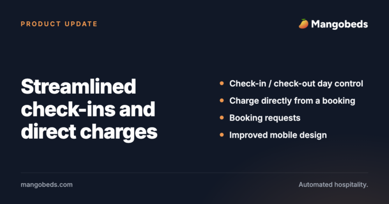 Streamlined Check-ins, Direct Charges, and Enhanced Customization