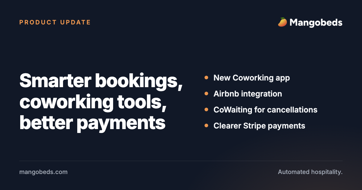 Smarter Bookings, Coworking Tools & Better Payments