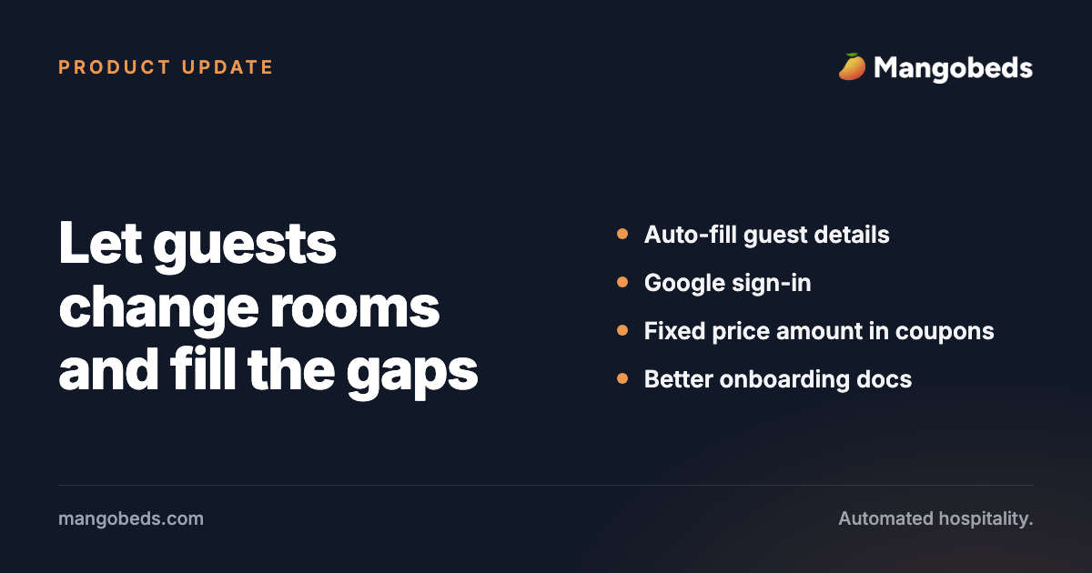 Let guests change their room and fill the gaps to increase revenue