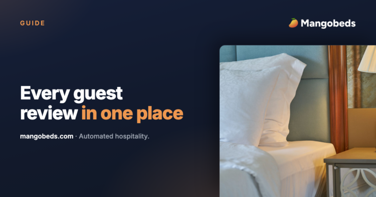 How to Manage Your Guest Reviews in Mangobeds