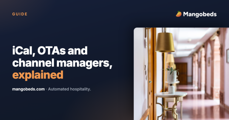 Understanding iCal vs. OTAs and Channel Managers in Mangobeds